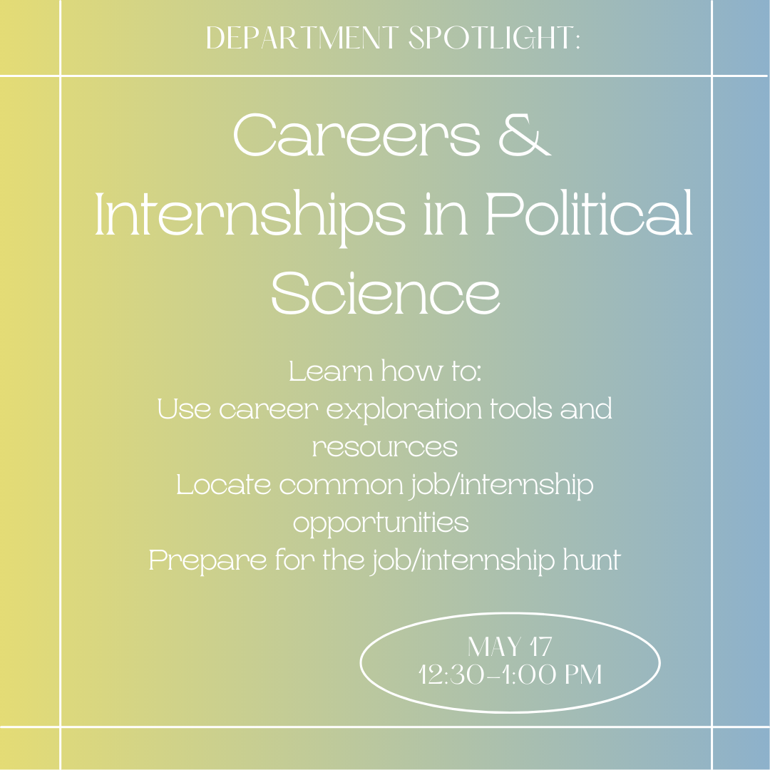 department spotlight political science, internships and careers